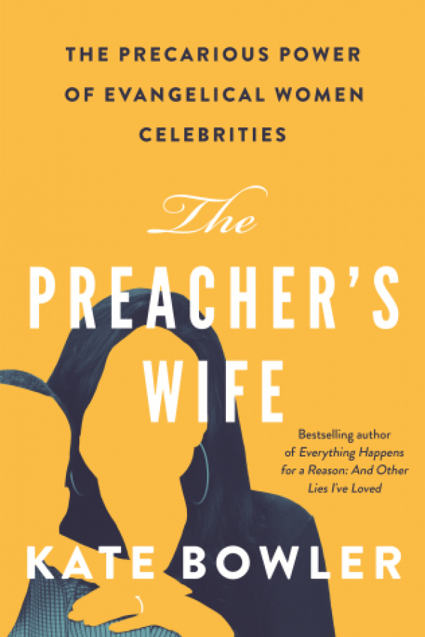 Cover of Kate Bowler book "The Preacher's Wife" 