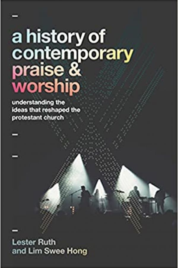 A History of Contemporary Praise & Worship book cover