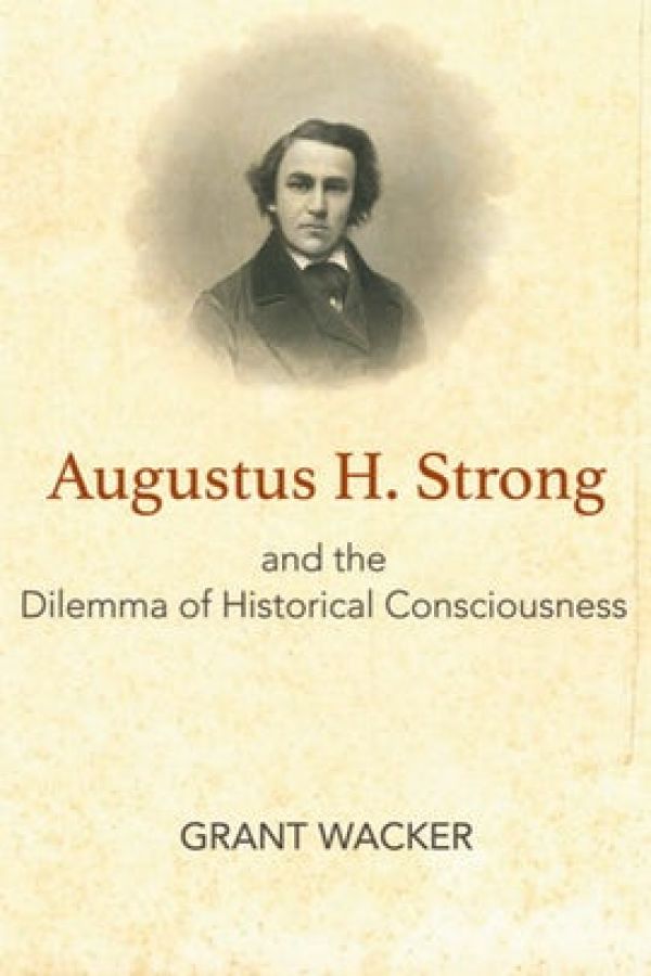 Book cover image of Augustus H. Strong