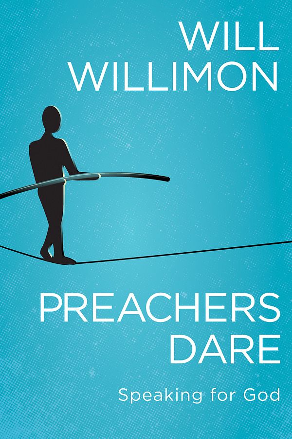 Cover image of Will Willimon's new book "Preachers Dare" of someone walking a tightrope