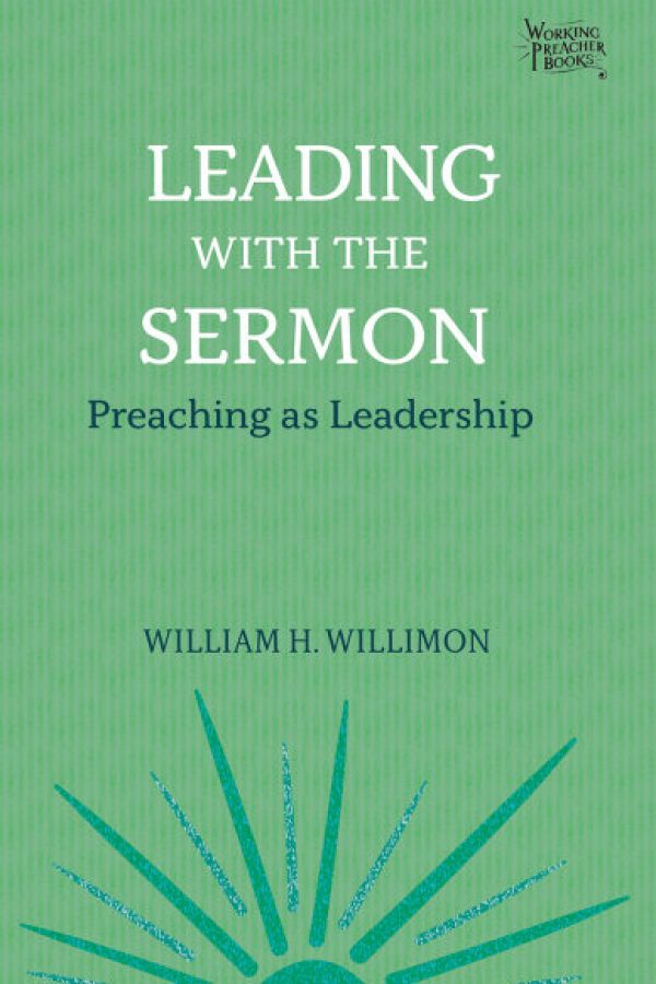 Cover image of sun for Leading with the Sermon: Preaching as Leadership book