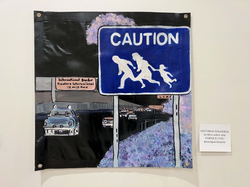 The exhibition included works, such as “Historias Pasajeras,” that reflect on the U.S.-Mexico border